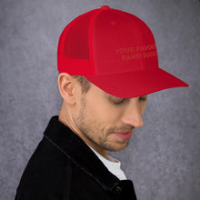 Load image into Gallery viewer, YFBS Trucker Cap - Your Favorite Band Sucks