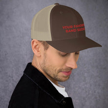 Load image into Gallery viewer, YFBS Trucker Cap - Your Favorite Band Sucks