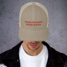 Load image into Gallery viewer, YFBS Trucker Cap - Your Favorite Band Sucks