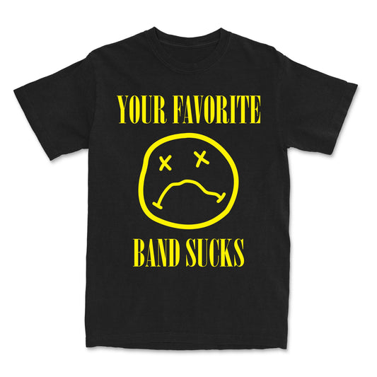 Sad Face YFBS shirt, black t-shirt with a yellow Nirvana-style sad smiley face and Your Favorite Band Sucks lettering